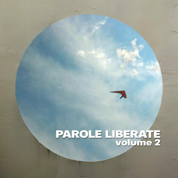 Parole Liberate Vol 2